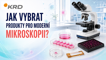 Jak vybrat plasty pro moderní mikroskopii