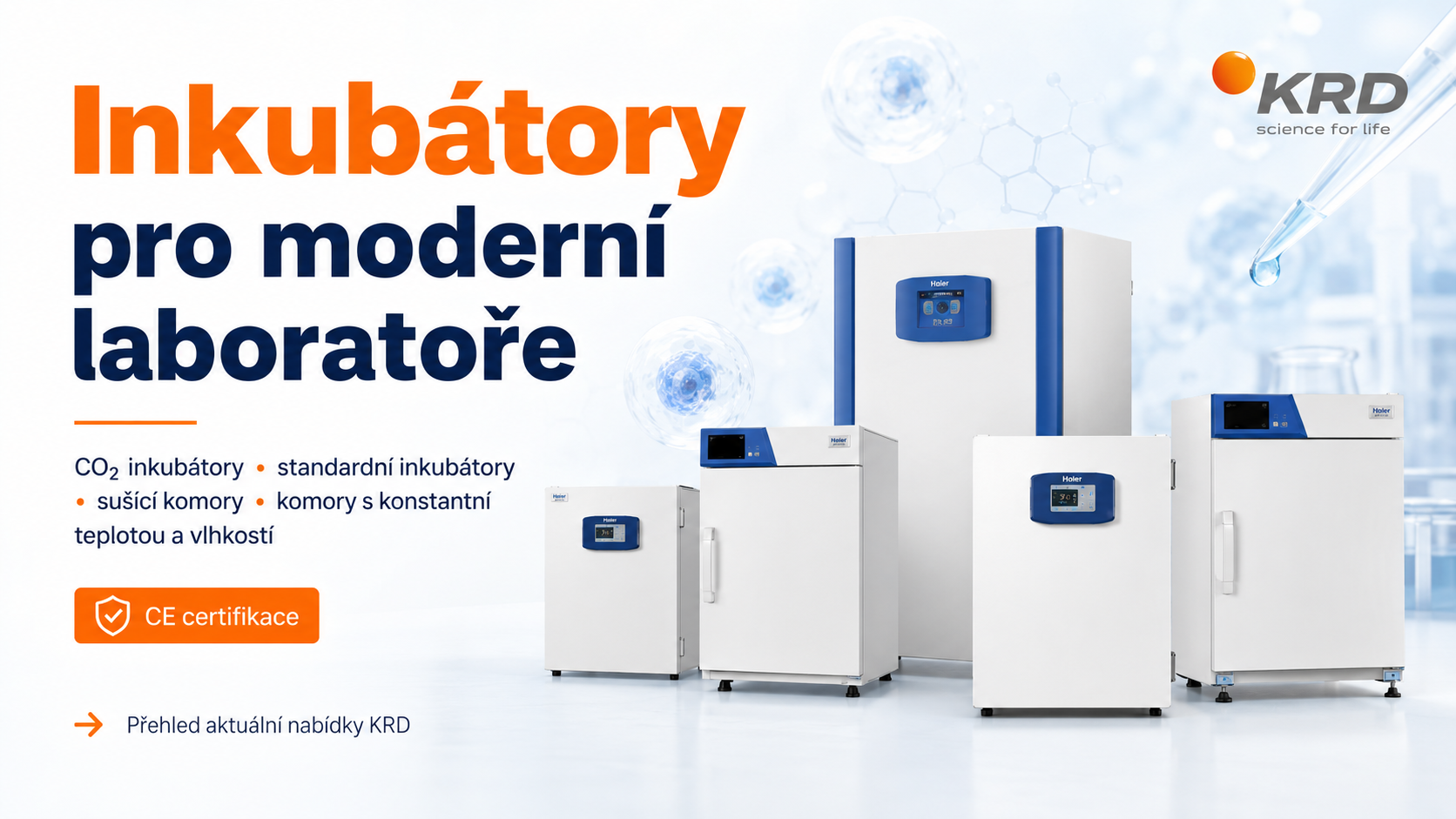 Inkubátory pro moderní laboratoře