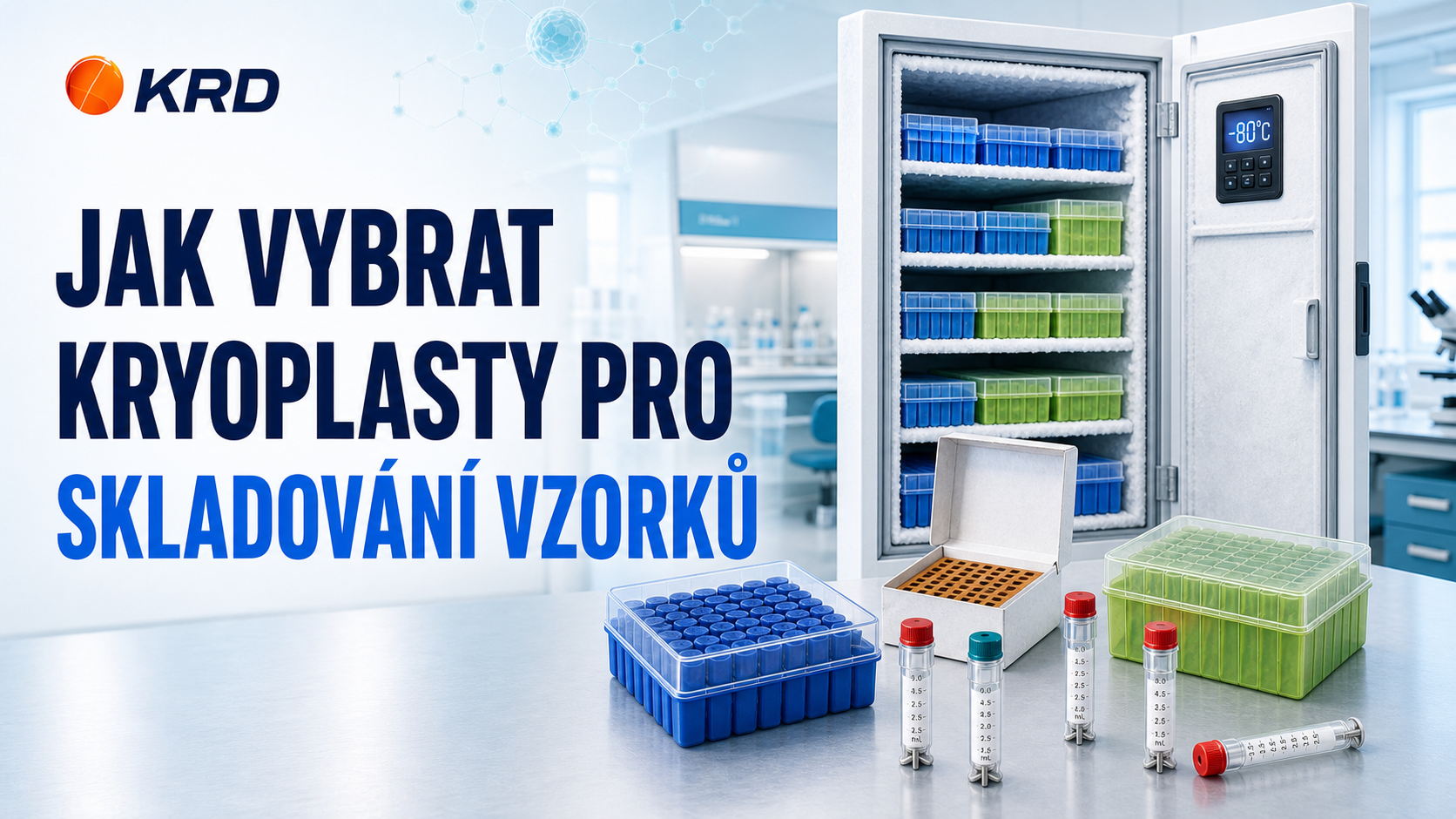 Jak vybrat kryoplasty pro skladování vzorků